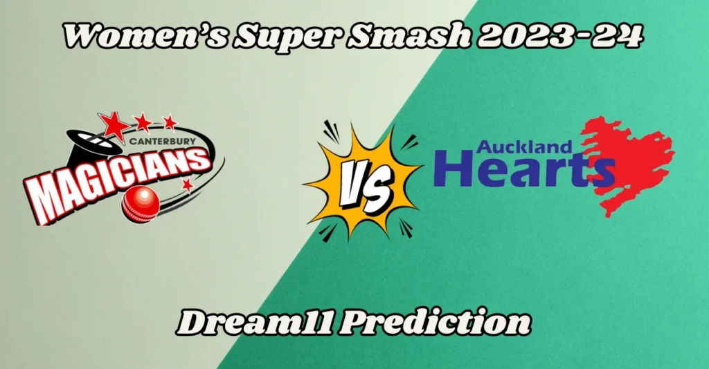 CM-W vs AH-W, Women’s Super Smash 2023-24: Match Prediction, Dream11 Team, Fantasy Tips & Pitch Report