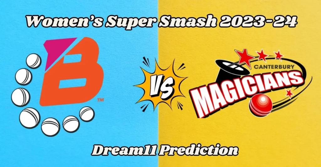 NB-W vs CM-W, Women’s Super Smash 2023-24: Match Prediction, Dream11 Team, Fantasy Tips & Pitch Report