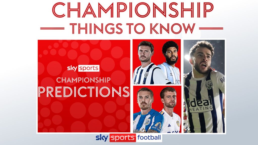 Championship: Predictions, exclusives, Premier League race & what's live this weekend | Football News