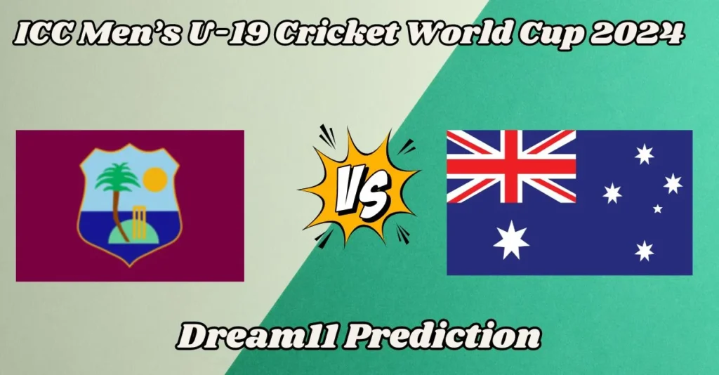 WI-U19 vs AU-U19: Match Prediction, Dream11 Team, Fantasy Tips & Pitch Report