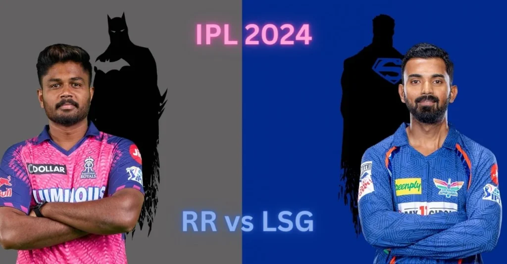 IPL 2024, RR vs LSG: Probable Playing XI, Match Preview, Head to head Record