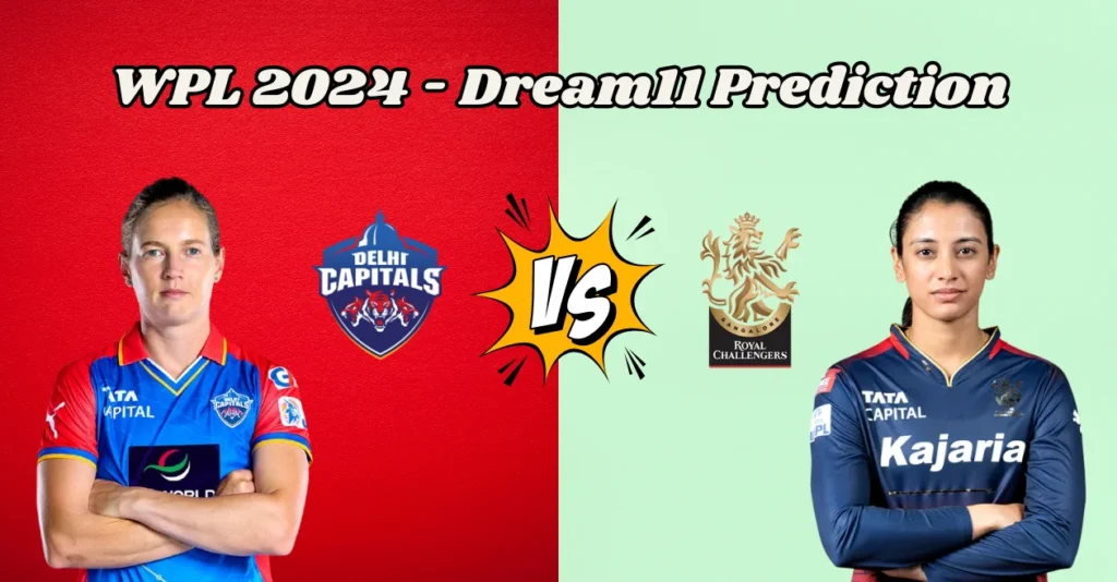 WPL 2024, DEL-W vs BAN-W: Match Prediction, Dream11 Team, Fantasy Tips & Pitch Report