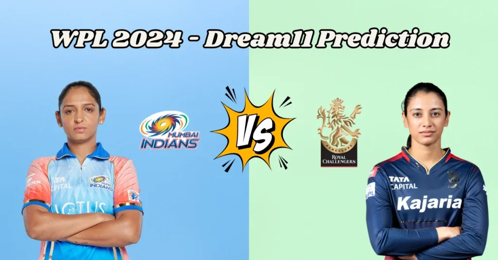 WPL 2024, MUM-W vs BAN-W: Match Prediction, Dream11 Team, Fantasy Tips & Pitch Report