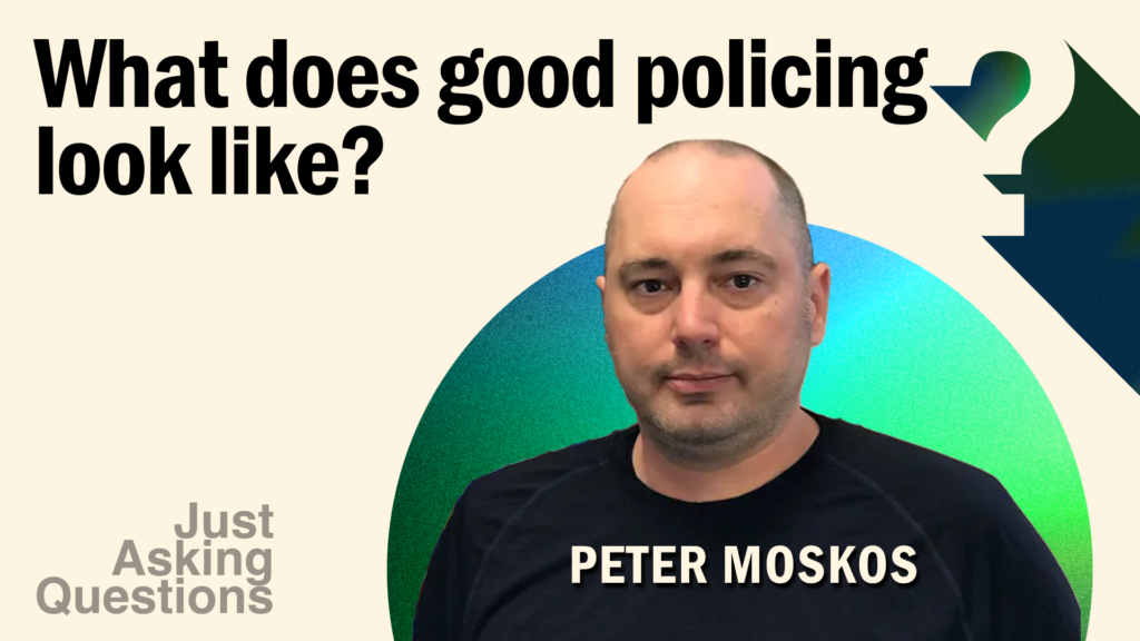 What Does Good Policing Look Like?