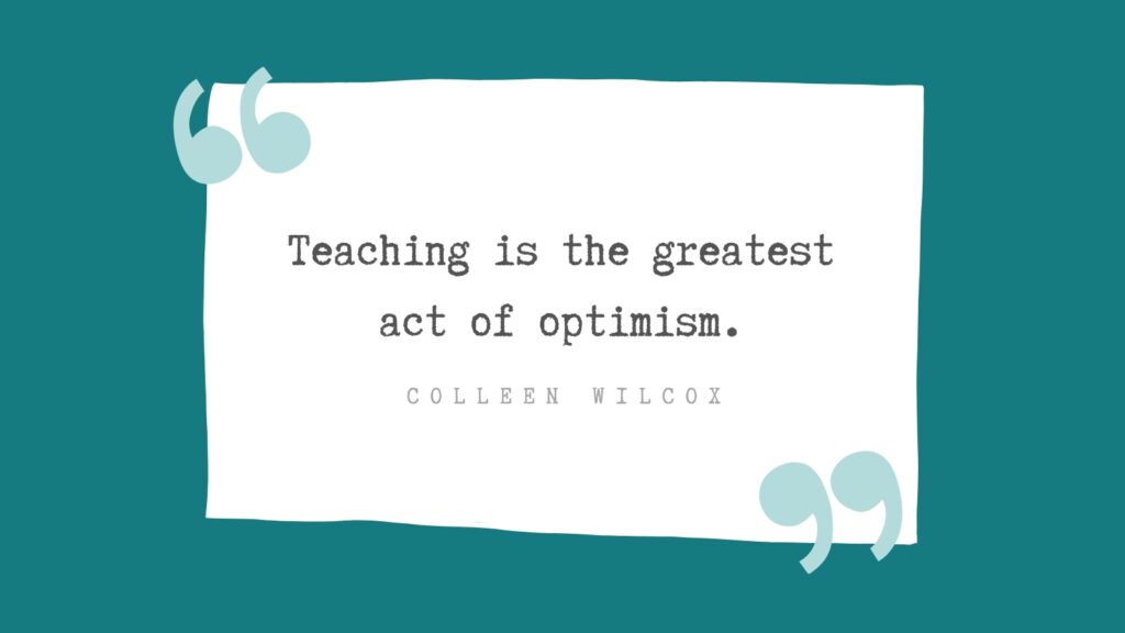 100 Teacher Appreciation Quotes To Help You Say Thank You