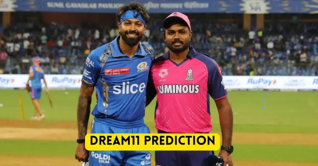 IPL 2024, RR vs MI: My11Circle Match Prediction, Dream11 Team, Fantasy Tips & Pitch Report